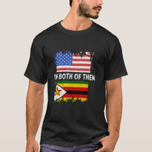 Zimbabwe I'm Both Of Them USA America Zimbabwean F T-Shirt