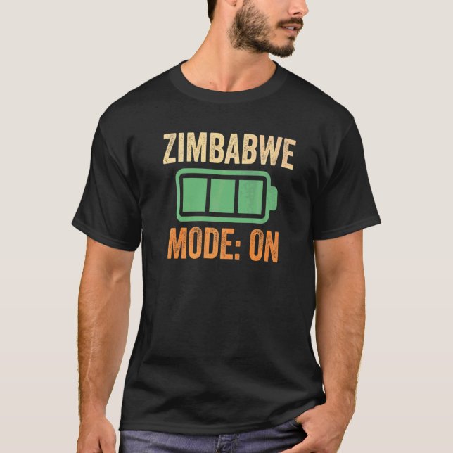 Zimbabwe Mode On Battery T-Shirt (Front)