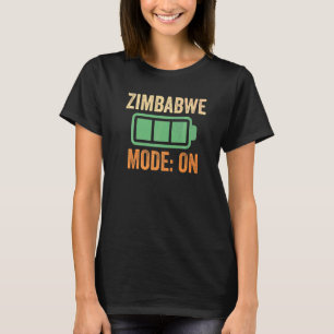 Zimbabwe Mode On Battery T-Shirt