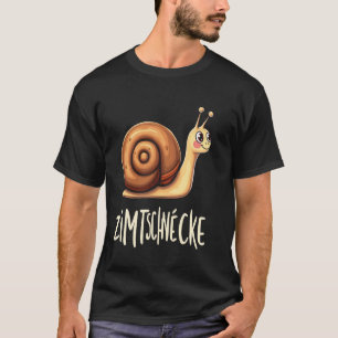 ZIMTSCHNECKE Funny snail T-Shirt