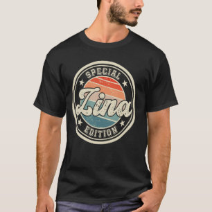Zina Special Edition funny saying first name Zina T-Shirt