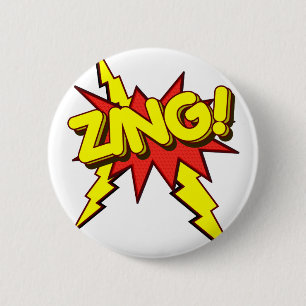 Zing, Zap, Pow!!! 6 Cm Round Badge