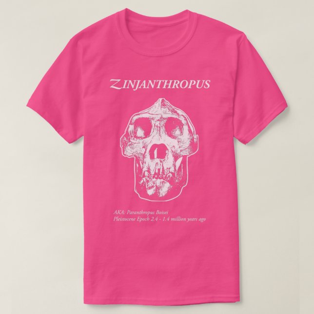 Zinjanthropus T-Shirt (Design Front)