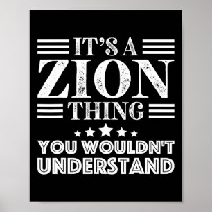 Zion First Name Personal Birthday Fathers Day Men Poster