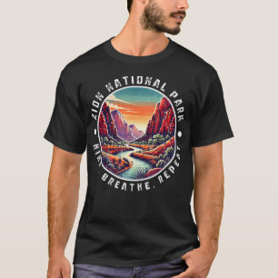 Zion National Park Hike Breathe Repeat Vintage Des T-Shirt