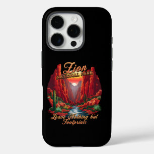 Zion National Park, Leave Nothing but Footprints  iPhone 16 Pro Case