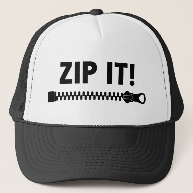 ZIP IT! TRUCKER HAT (Front)