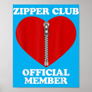Zipper Club Heart Surgery Recovery Open Heart Bypa Poster