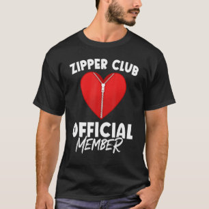 Zipper Club Open Heart Surgery Recovery T-Shirt