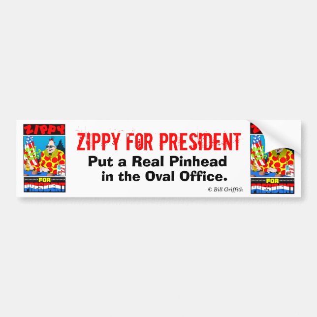 Zippy For President Bumper Sticker (Front)