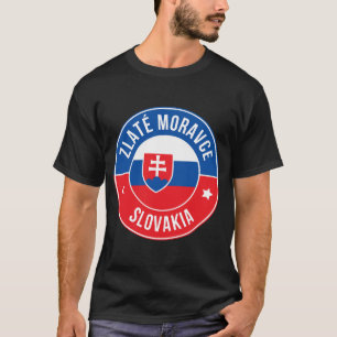 Zlate Moravce, Slovakia City T-Shirt