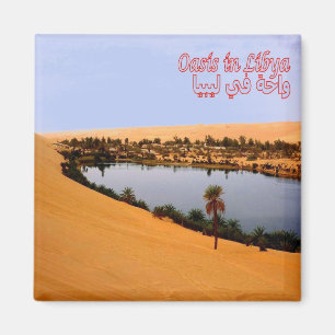 zLY008 OASIS,  Libya, Africa, Fridge Magnet