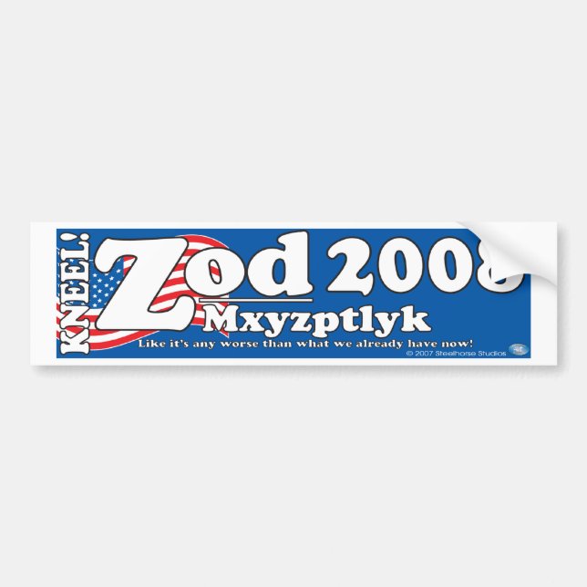 Zod-Mxyptlyk 2008 Bumper Sticker (Front)