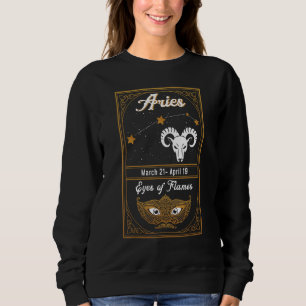Zodiac Birthday Astrology Sign Aries Eyes Of Flame Sweatshirt
