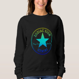 ZODIAC SIGN GEMINI born in May & June Astrology Ho Sweatshirt