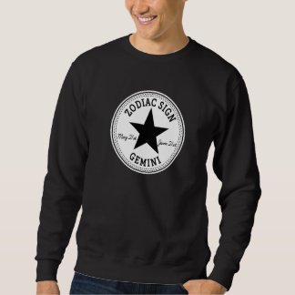 ZODIAC SIGN GEMINI born in May & June Astrology Ho Sweatshirt