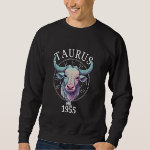 Zodiac Taurus Bull Born in 1955 Sweatshirt