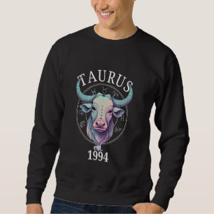Zodiac Taurus Bull Born in 1994 Sweatshirt