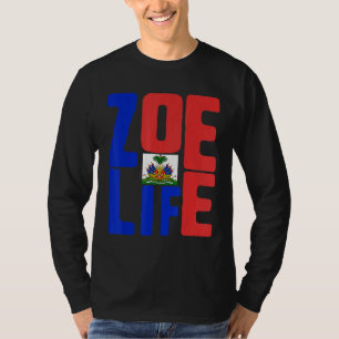 Zoe Life Haitian Pride Perfect Haiti Flag Day May T-Shirt