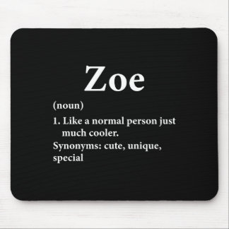 Zoe Name Definition Funny D Mouse Mat