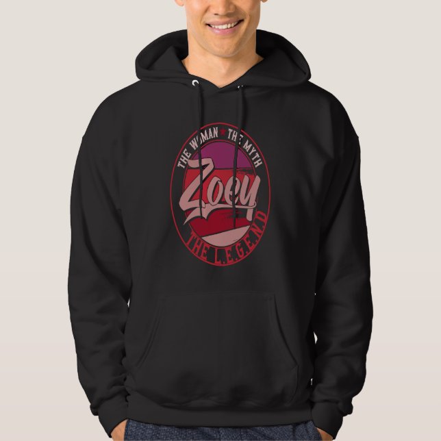 Zoey the Lady of Myth the Legend Hoodie (Front)