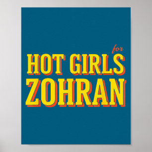 Zohran Mamdani Hot Girls For Zohran Mamdani - Bold Poster