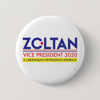 Zoltan Istvan VP 2020 6 Cm Round Badge