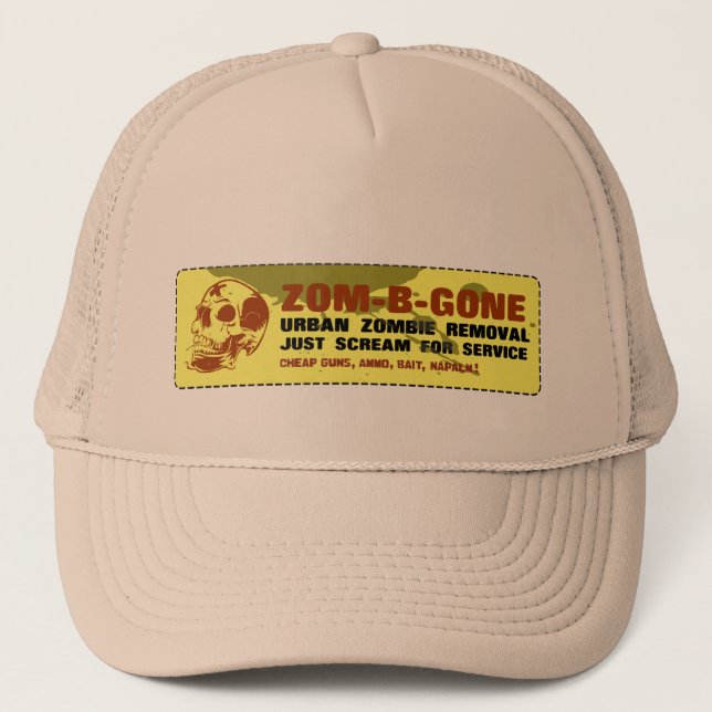 Zom-B-Gone Urban Zombie Removal Trucker Hat (Front)