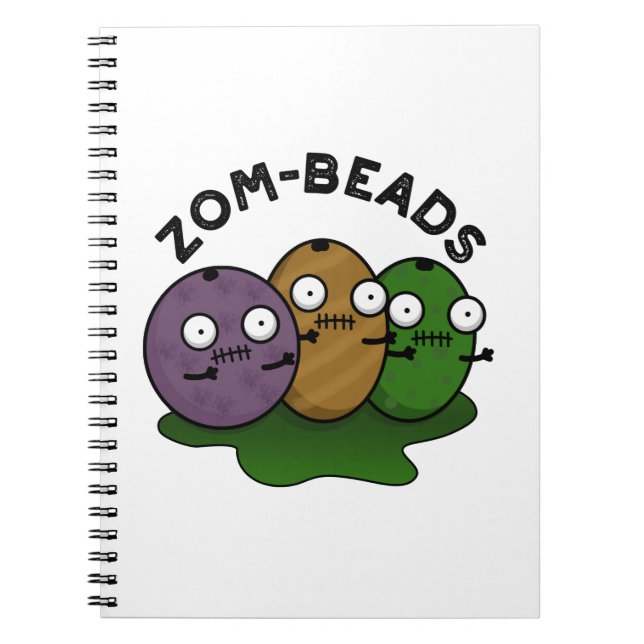 Zom-beads Funny Halloween Zombie Beads Pun  Notebook (Front)