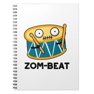 Zom-beat Funny Halloween Zombie Drum Pun  Notebook