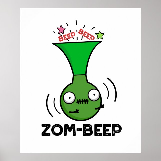 Zom-beep Funny Halloween Zombie Honker Pun Poster (Front)