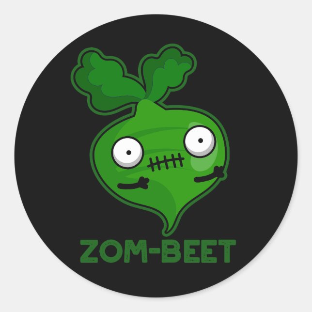 Zom-beet Funny Zombie Beet Pun Dark BG Classic Round Sticker (Front)