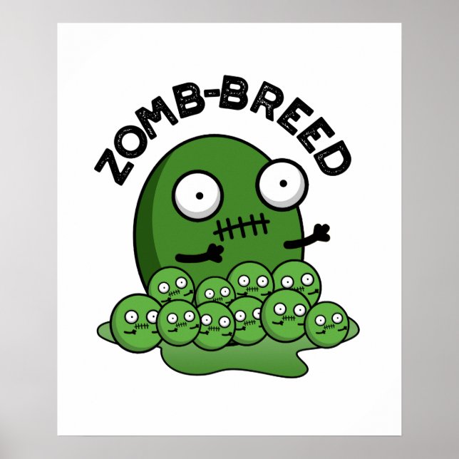 Zom-breed Funny Halloween Zombie Breed Pun Poster (Front)