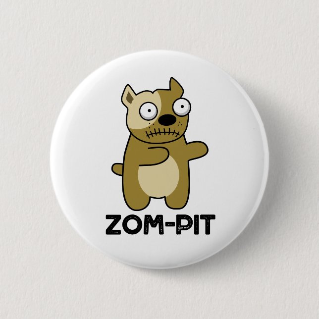 Zom-pit Funny Halloween Zombie Pit Bull Pun  6 Cm Round Badge (Front)