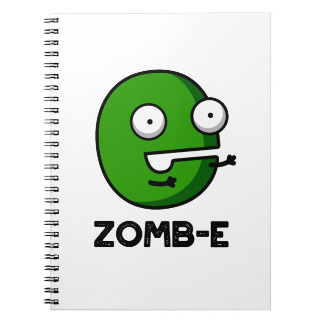 Zomb-E Funny Halloween Zombie Alphabet Pun  Notebook (Front)