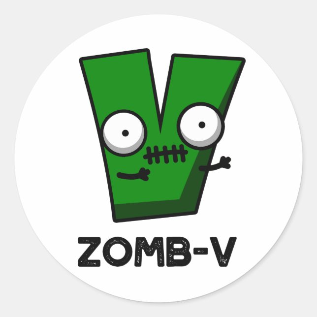 Zomb-V Funny Halloween Zombie Alphabet V Pun  Classic Round Sticker (Front)