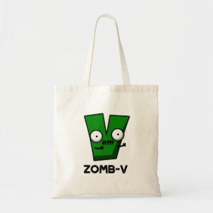 Zomb-V Funny Halloween Zombie Alphabet V Pun Tote Bag