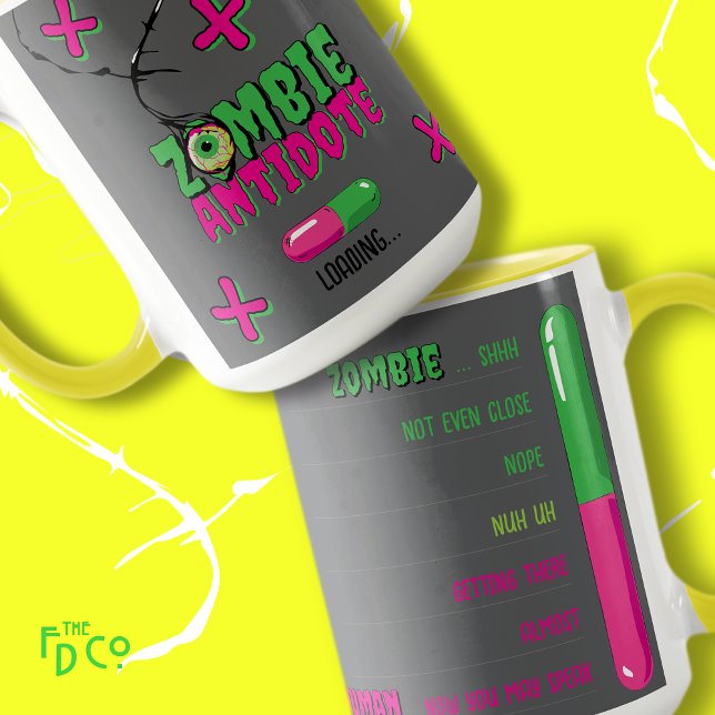 Zombie Antidote Loading.. Funny Fun  Mug (Creator Uploaded)