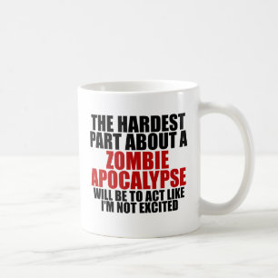 Zombie Apocalypse Coffee Mug