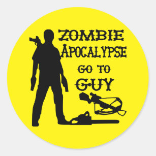 Zombie Apocalypse Go To Guy (Weapons) Classic Round Sticker