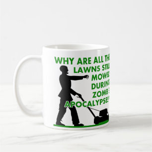 Zombie Apocalypse Lawn Mowing Funny Mug