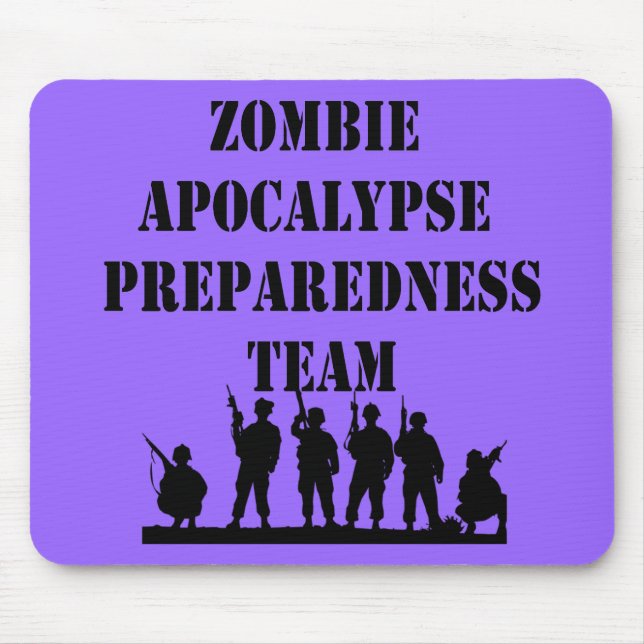 Zombie Apocalypse Preparedness Team Mouse Mat (Front)
