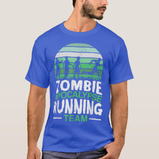 Zombie Apocalypse Running Team Halloween Trick Or  T-Shirt