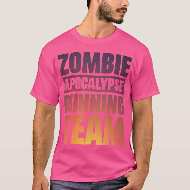 Zombie Apocalypse Running Team T-Shirt (Front)
