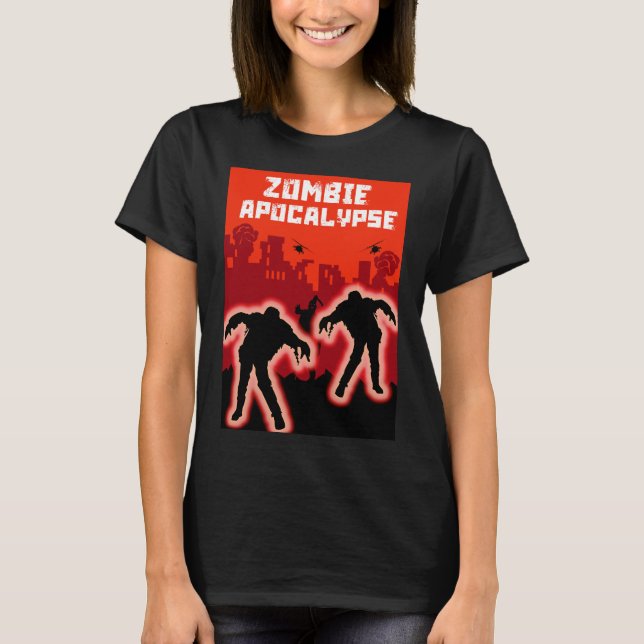 Zombie Apocalypse  T-Shirt (Front)