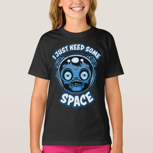 Zombie Astronaut Needs Some Space T-Shirt (Front)