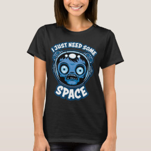 Zombie Astronaut Needs Some Space T-Shirt