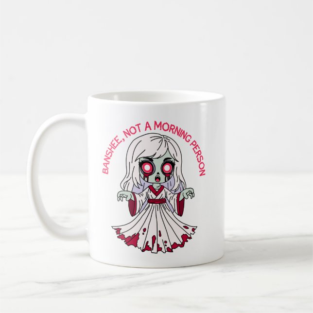 Zombie Banshee, not morning person Coffee Mug (Left)