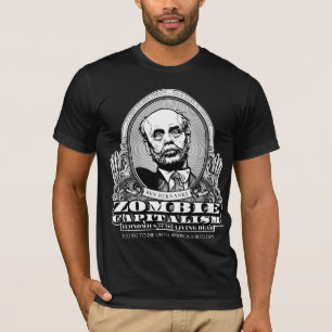 Zombie Capitalism Shirt