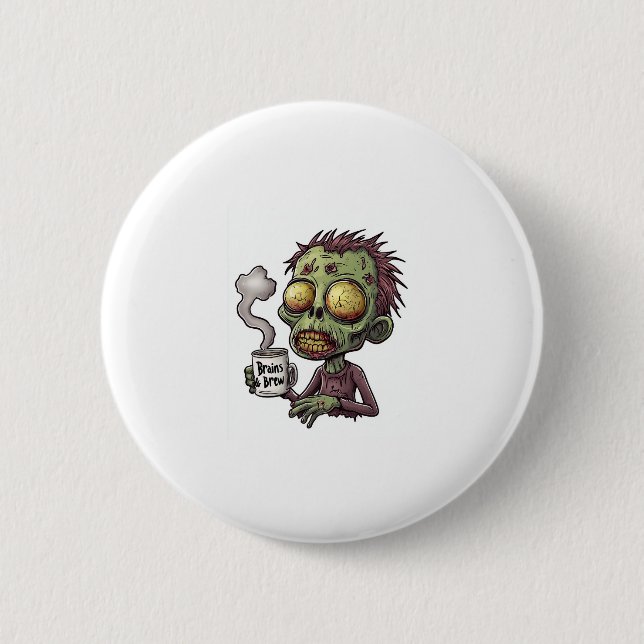  Zombie Coffee Time 6 Cm Round Badge (Front)
